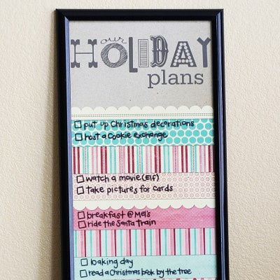 {Traditions} Holiday Plans Framed List