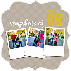 {Snapshots of Life} photo time
