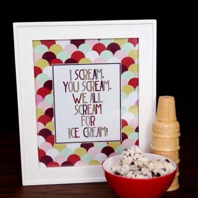 We all Scream for Ice Cream Print!