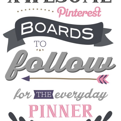 Fun Pinterest Boards to Follow!