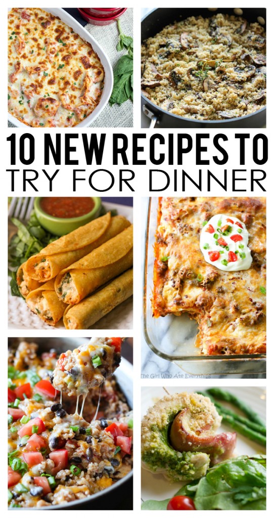 10 New Recipes to Try! - Eighteen25