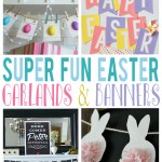 Super Fun Easter Garlands and Banners