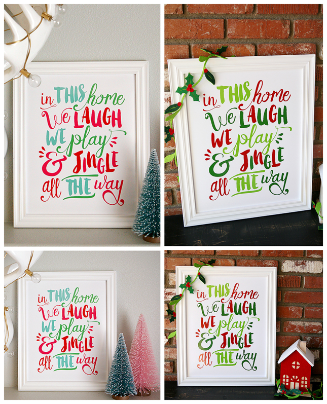 In This House We Laugh, We Play and Jingle all the Way! Adorable free print from eighteen25.com