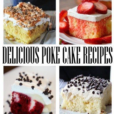 Poke Cake Recipes You’ll Love