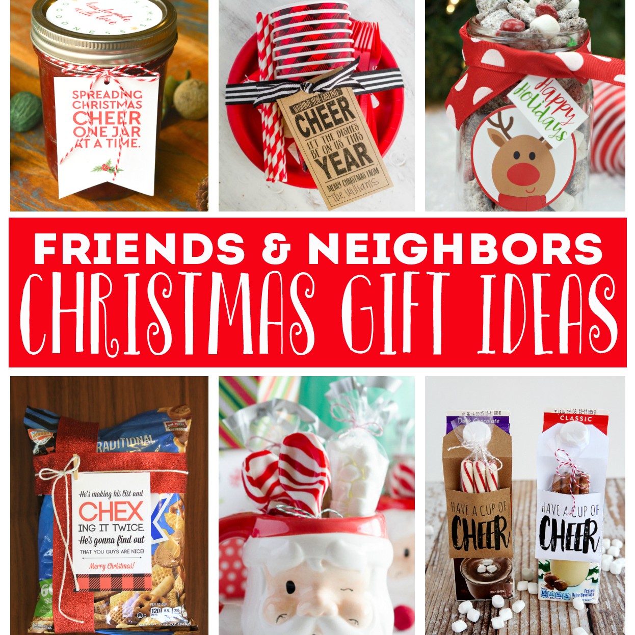 https://eighteen25.com/wp-content/uploads/2016/12/neighbor-christmas-gift-ideas-copy-1-e1480680128718.jpg