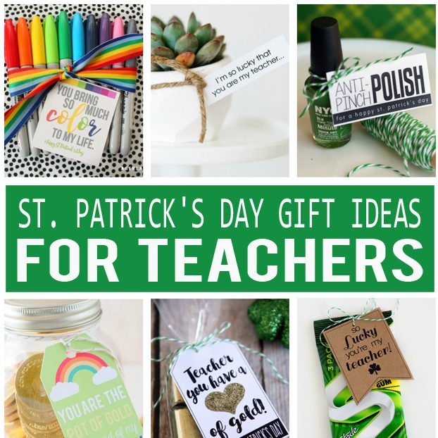 St. Patrick's Day Gifts For Teachers - Eighteen25