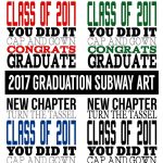 Graduation Subway Art for 2017
