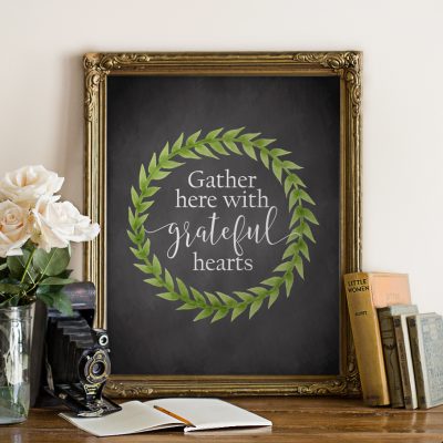Gather Here With Grateful Hearts Print